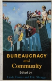 Bureaucracy And Community