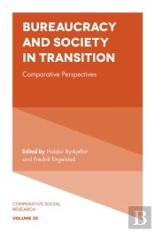 Bureaucracy And Society In Transition