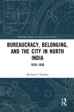 Bertrand.pt - Bureaucracy, Belonging, And The City In North India