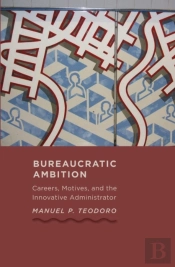 Bureaucratic Ambition