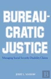 Bureaucratic Justice