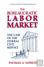 Bureaucratic Labor Market