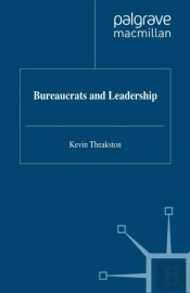 Bureaucrats And Leadership
