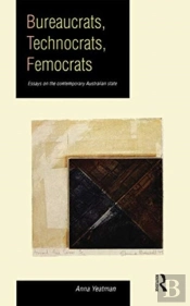 Bureaucrats, Technocrats, Femocrats