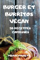 Burger Et Burritos Vegan