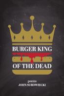 Burger King Of The Dead