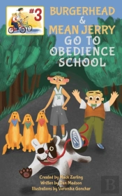 Burgerhead And Mean Jerry Go To Obedience School