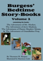 Burgess' Bedtime Story-Books, Vol. 2: Th