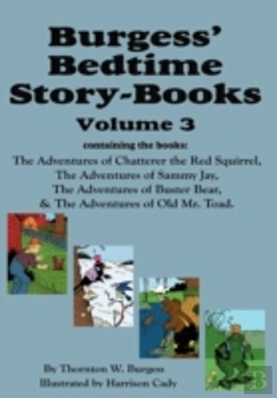 Bertrand.pt - Burgess' Bedtime Story-Books, Vol. 3