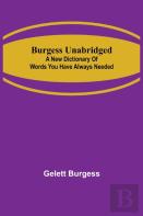 Burgess Unabridged