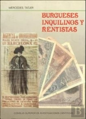Burgueses, Inquilinos Y Rentistas