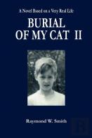 Burial Of My Cat Ii