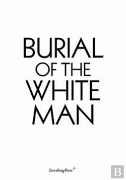 Bertrand.pt - Burial Of The White Man