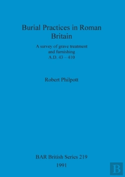 Bertrand.pt - Burial Practices In Roman Britain