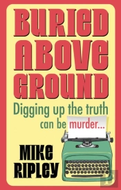 Buried Above Ground