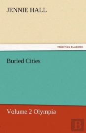 Buried Cities, Volume 2 Olympia