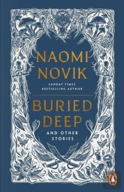 Buried Deep And Other Stories