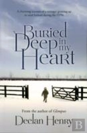Buried Deep In My Heart