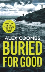 Buried For Good