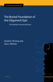 Buried Foundation Of The Gilgamesh Epic