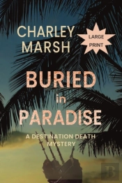 Buried In Paradise