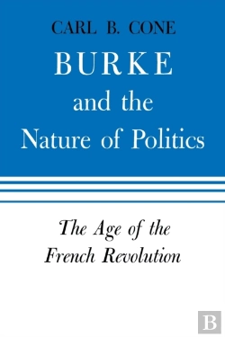 Bertrand.pt - Burke And The Nature Of Politics