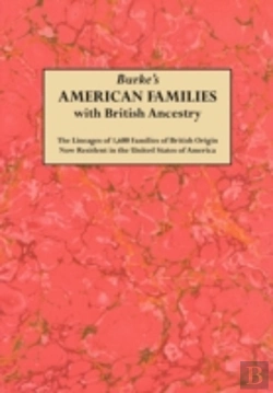 Bertrand.pt - Burke'S American Famiies With British Ancestry