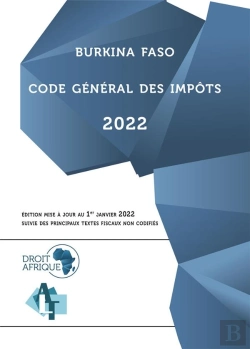 Bertrand.pt - Burkina Faso - Code General Des Impots 2022