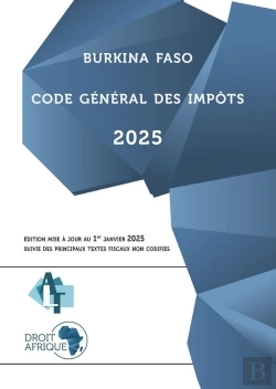 Bertrand.pt - Burkina Faso - Code Général Des Impôts 2025