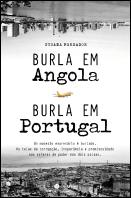 Burla em Angola, Burla em Portugal