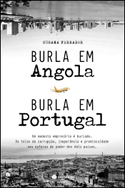 Burla em Angola, Burla em Portugal