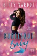 Burlesque Baby