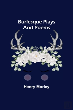 Bertrand.pt - Burlesque Plays And Poems
