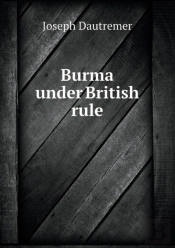 Burma Under British Rule