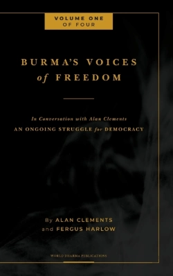 Bertrand.pt - Burma'S Voices Of Freedom In Conversation With Alan Clements, Volume 1 Of 4