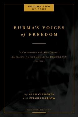 Bertrand.pt - Burma'S Voices Of Freedom In Conversation With Alan Clements, Volume 2 Of 4