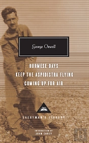 Burmese Days, Keep The Aspidistra Flying, Coming Up For Air