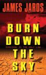 Burn Down The Sky