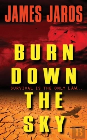Burn Down The Sky