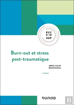 Bertrand.pt - Burn-Out Et Stress Post-Traumatique (3e Édition)