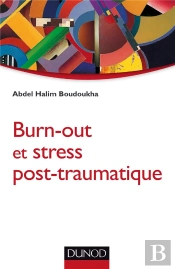 Burn-Out Et Stress Post-Traumatique
