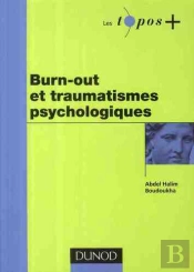 Burn-Out Et Stress Post-Traumatique