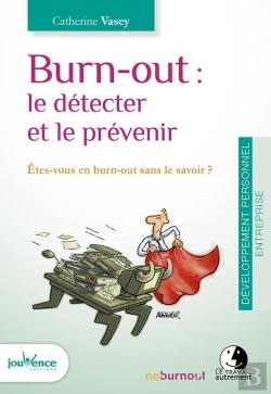 Bertrand.pt - Burn-Out : Le Detecter Et Le Prevenir