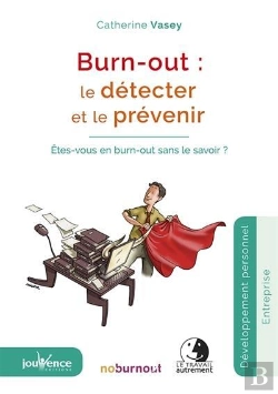 Bertrand.pt - Burn-Out: Le Détecter Et Le Prévenir ; Êtes-Vous En Burn-Out Sans Le Savoir ?