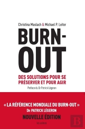 Burn Out ; Le Syndrome D'Épuisement Professionnel