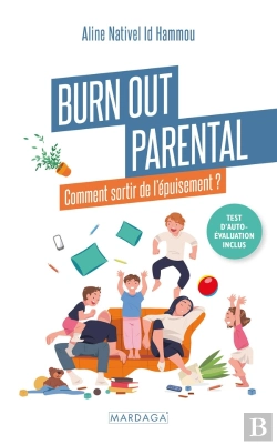 Bertrand.pt - Burn Out Parental : C'Est Quoi ? Comment Sorit De L'Épuisement ?