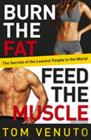 Burn The Fat, Feed The Muscle