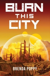 Burn This City