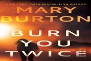 Burn You Twice