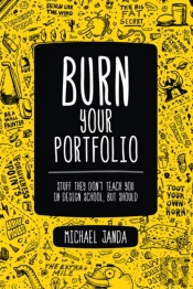 Burn Your Portfolio
